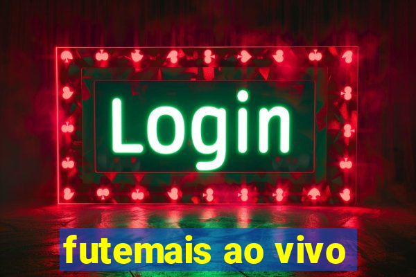 futemais ao vivo